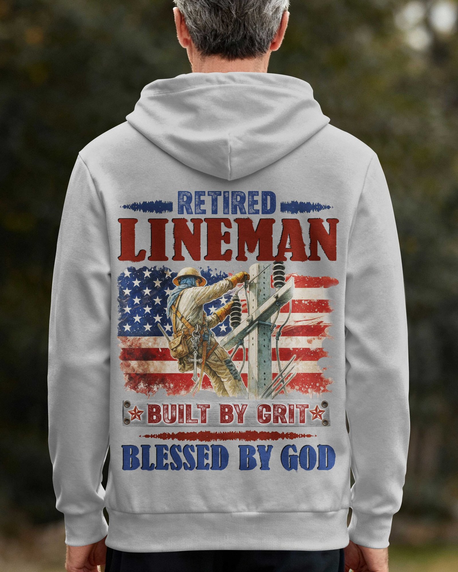 Retired Lineman Built By Grit Blessed By God Hoodie - Image 5